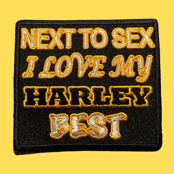 Next To Sex I love My Harley Best