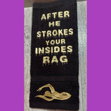 After He Strokes Your Inside Out, XXX Adult, Naughty Rags