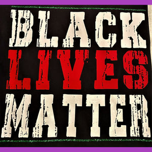 Black Lives Matter T-Shirt, BLM, African American, Custom Design T-Shirts, Handmade, 100% Cotton, Short-Sleeve, Long- Sleeve, Unisex T-shirt - Evolve Boutique 
